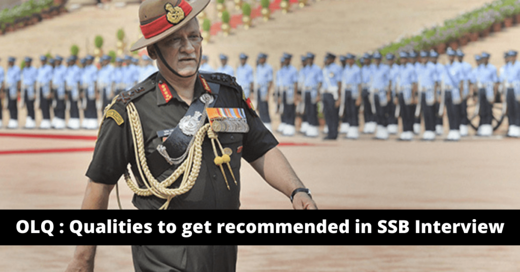 OLQ (Officers Like Quality)_ Qualities to get recommended in SSB Interview