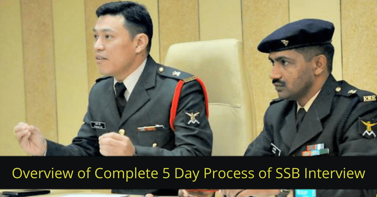 Overview Of Complete 5 Day Process Of SSB Interview - ClearSSB